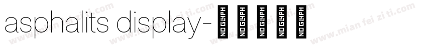asphalits display字体转换
